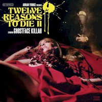 Ghostface Killah & Adrian Younge, Twelve Reasons to Die II