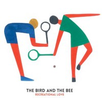 The Bird and the Bee, Recreational Love