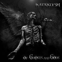 Kataklysm, Of Ghosts And Gods
