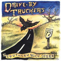 Drive-By Truckers, Southern Rock Opera