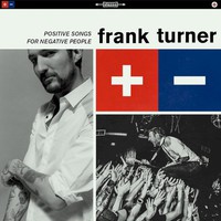 Frank Turner, Positive Songs for Negative People