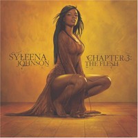 Syleena Johnson, Chapter 3: The Flesh
