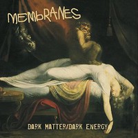 Membranes, Dark Matter/Dark Energy