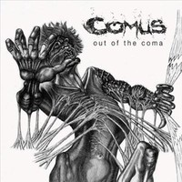 Comus, Out of the Coma