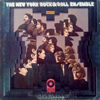 New York Rock & Roll Ensemble, New York Rock & Roll Ensemble