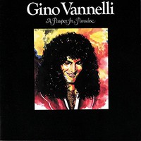 Gino Vannelli, A Pauper in Paradise