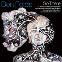 Ben Folds, So There