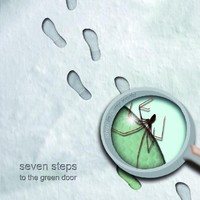 Seven Steps to the Green Door, Step in 2 My World