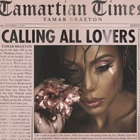 Tamar Braxton, Calling All Lovers