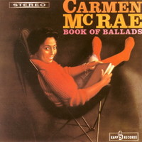 Carmen McRae, Book Of Ballads