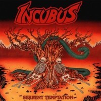 Incubus, Serpent Temptation