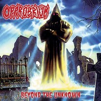 Opprobrium, Beyond The Unknown