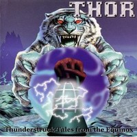 Thor, Thunderstruck - Tales from the Equinox