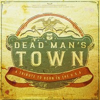 Various Artists, Dead Man's Town: A Tribute to Born in the U.S.A.