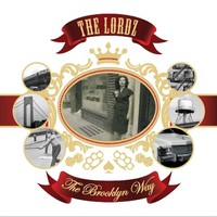 The Lordz, The Brooklyn Way