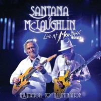 Santana & McLaughlin, Invitation to Illumination - Live At Montreux 2011
