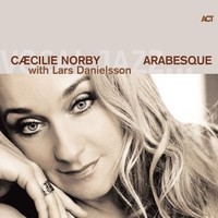 Caecilie Norby, Arabesque