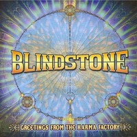 Blindstone, Greetings from the Karma Factory