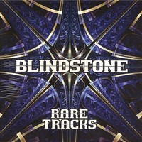 Blindstone, Rare Tracks