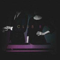 Club 8, Pleasure