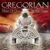 Gregorian, Masters of Chant X: The Final Chapter