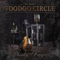 Voodoo Circle, Whisky Fingers