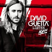 David Guetta, Listen Again
