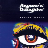 Anyone's Daughter, Danger World