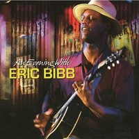 Eric Bibb, An Evening With Eric Bibb