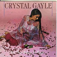 Crystal Gayle, We Must Believe In Magic
