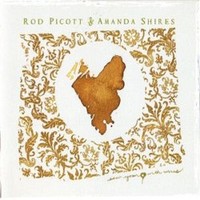 Rod Picott & Amanda Shires, Sew Your Heart with Wires