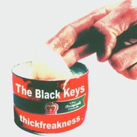 The Black Keys, Thickfreakness