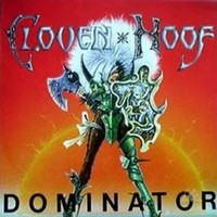 Cloven Hoof, Dominator