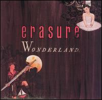 Erasure, Wonderland