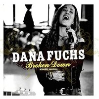 Dana Fuchs, Broken Down Acoustic Sessions