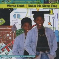 Wayne Smith, Under Me Sleng Teng