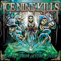 Ice Nine Kills, Every Trick In The Book