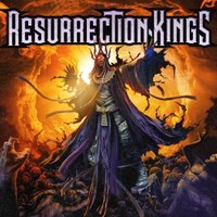 Resurrection Kings, Resurrection Kings