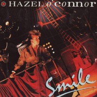 Hazel O'Connor, Smile