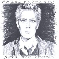 Hazel O'Connor, Sons and Lovers