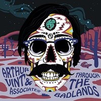 Arthur Vint & Associates, Through The Badlands