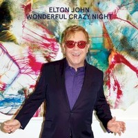 Elton John, Wonderful Crazy Night