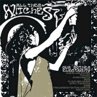 All Them Witches, Our Mother Electricity