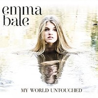 Emma Bale, My World Untouched
