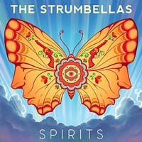 The Strumbellas, Spirits