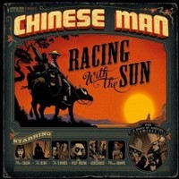 Chinese Man, Racing With The Sun