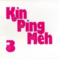 Kin Ping Meh, Kin Ping Meh 3