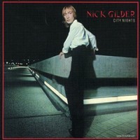 Nick Gilder, City Nights