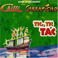 Chilli, Tic, Tic Tac (feat. Carrapicho)