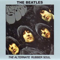 The Beatles, The Alternate Rubber Soul